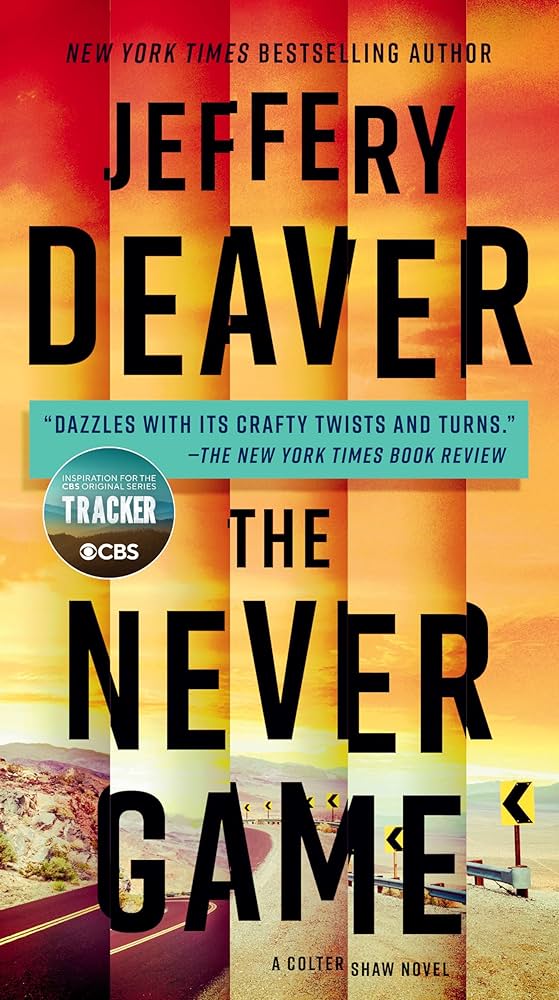 The Never Game (A Colter Shaw Novel) Paperback